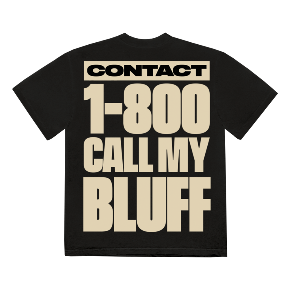 1-800 CALL MY BLUFF T-SHIRT BACK
